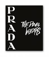 постер prada. the devil wears а3 в Москве