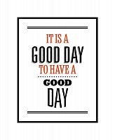 постер it`s a good day в Москве