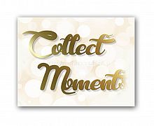постер collect moments а4 в Москве